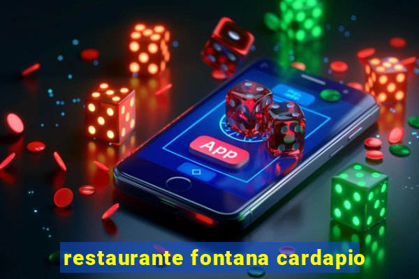 restaurante fontana cardapio